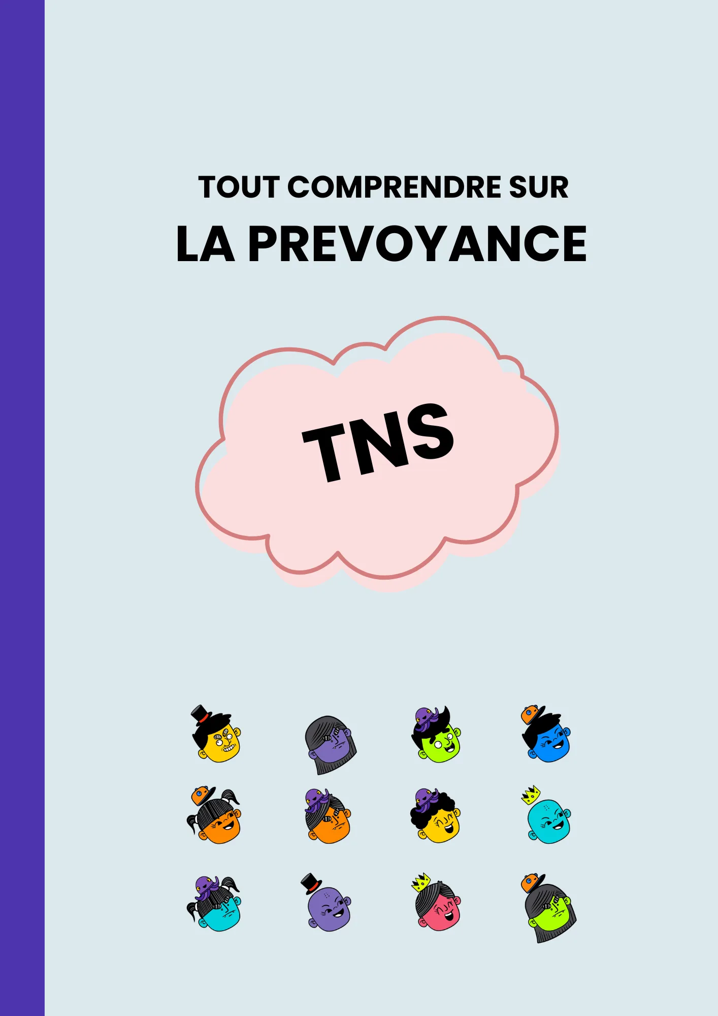 Guide complet de la prévoyance TNS Thérèse Assurance